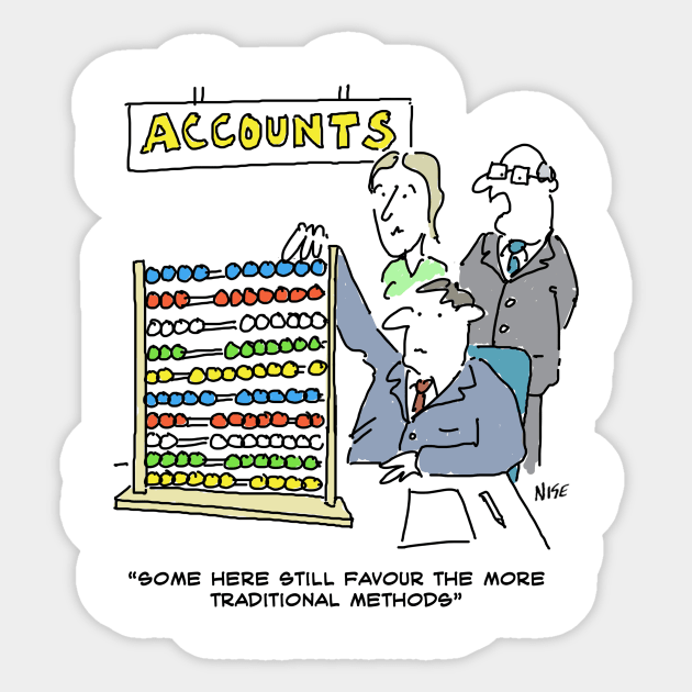 Accountant Still Uses an Abacus Sticker by NigelSutherlandArt